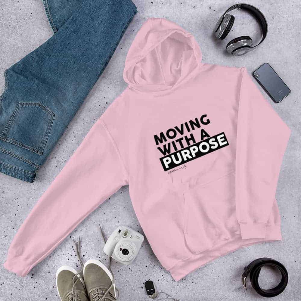 Moving With A Purpose Hoodie Pink - Stiletto Boss University