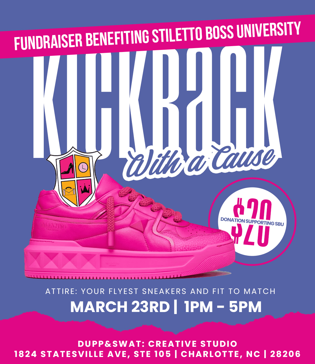 SBU Presents… Kickback with a Cause Stiletto Boss University